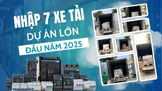 7 Xe Tải  Nhập Hàng Cho Dự Án Lớn